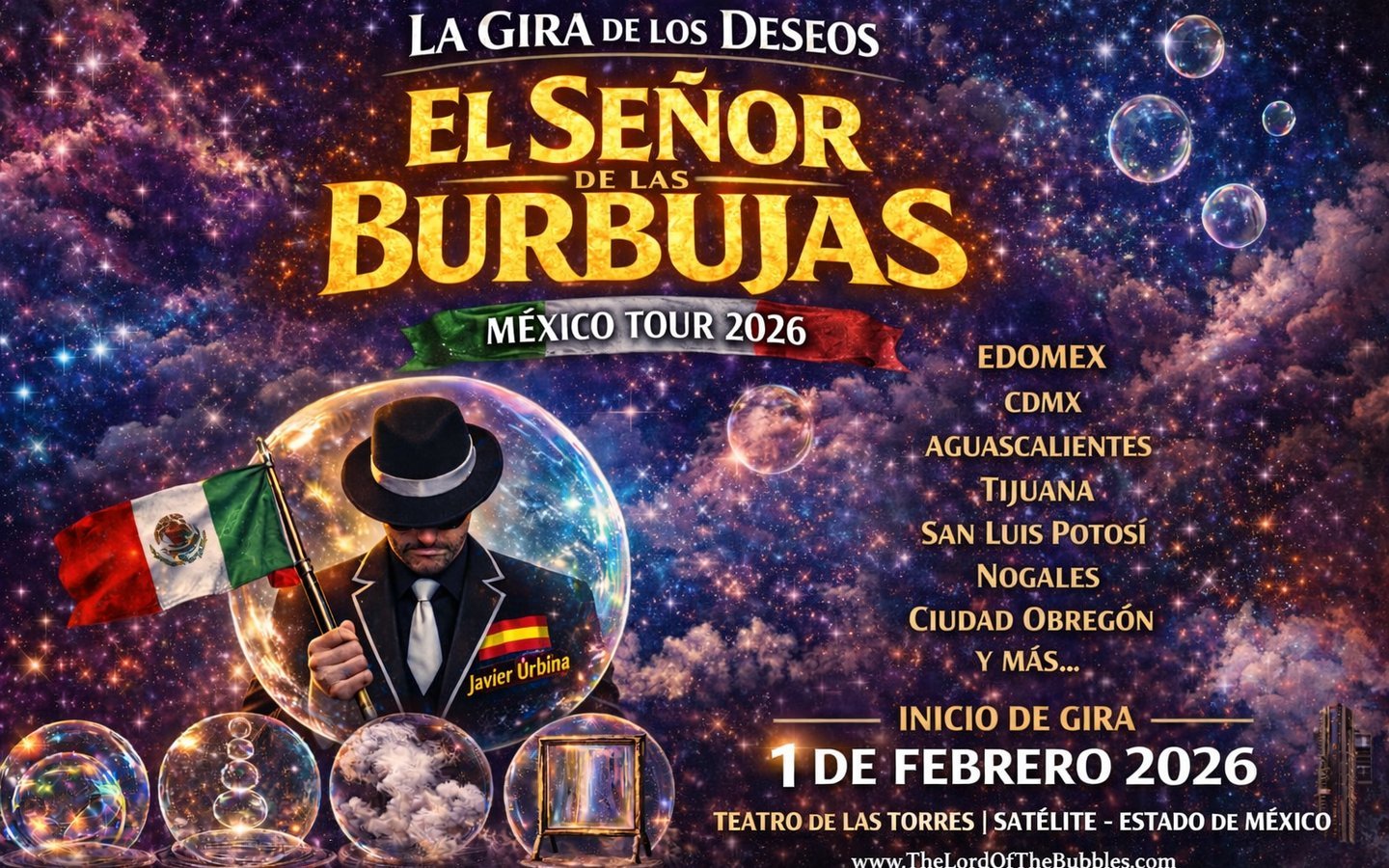 The Lord of the Bubbles launches a national tour — "The Wish Tour — Mexico Tour 2026"